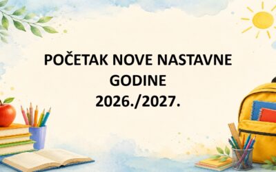 OBAVIJEST O POČETKU NOVE NASTAVNE GODINE